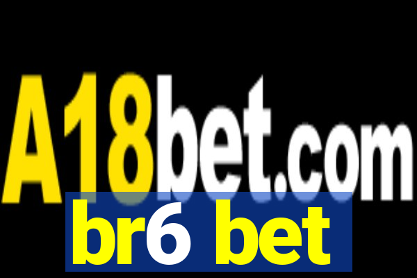 br6 bet